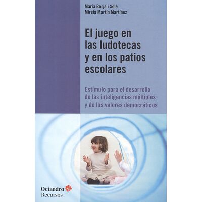 El juego en las ludotecas y...