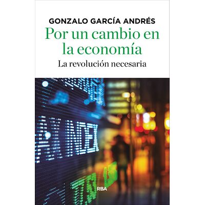 Por un cambio en la economía