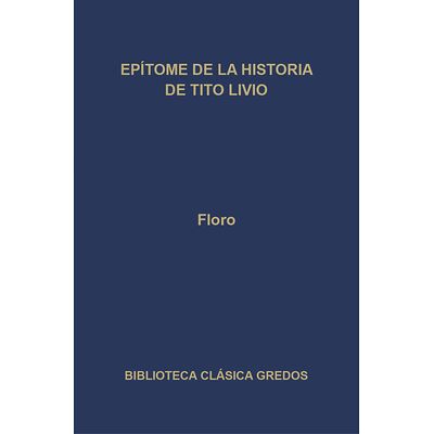 Epítome de la historia de...