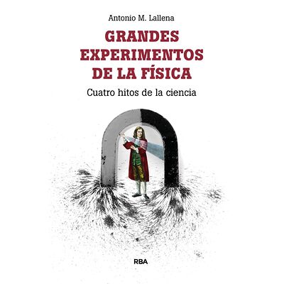 Grandes experimentos de la...