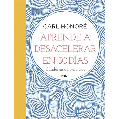 Aprende a desacelerar en 30...
