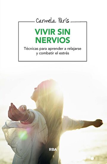 Vivir sin nervios
