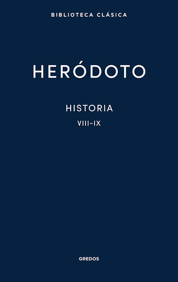 Historia. Libros VIII-IX