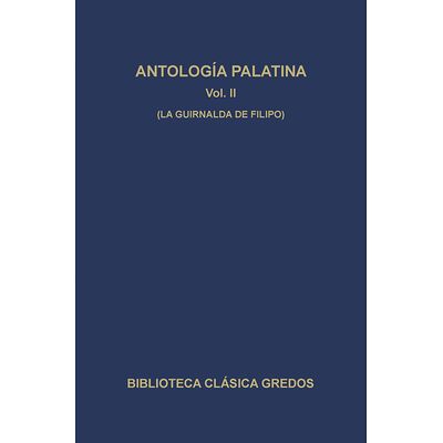 Antología palatina II. La...