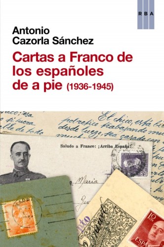 Cartas a Franco de los...