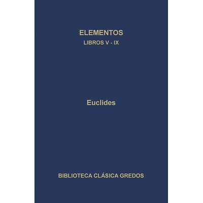 Elementos. Libros V-IX