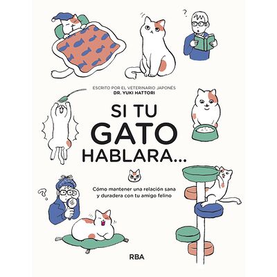 Si tu gato hablara…