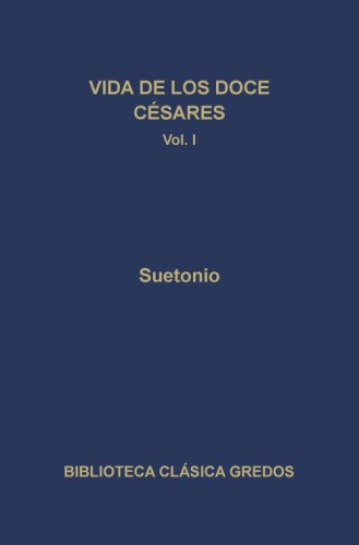 Vida de los doce Césares I