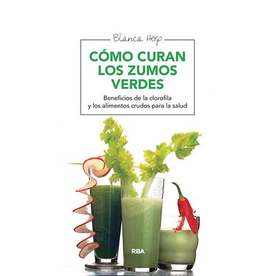 Cómo curan los zumos verdes