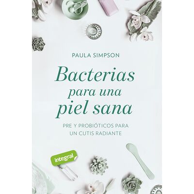 Bacterias para una piel sana