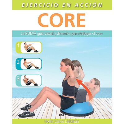 Ejercicio en acción: Core