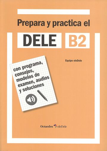 Prepara y practica el DELE...