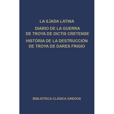 La Ilíada latina. Diario de...
