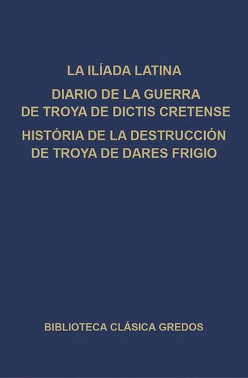 La Ilíada latina. Diario de...