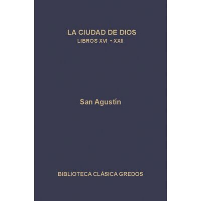 La ciudad de Dios. Libros...