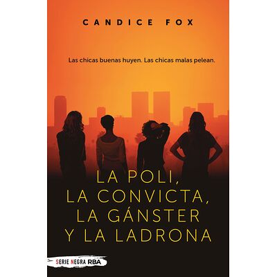 La poli, la convicta, la...