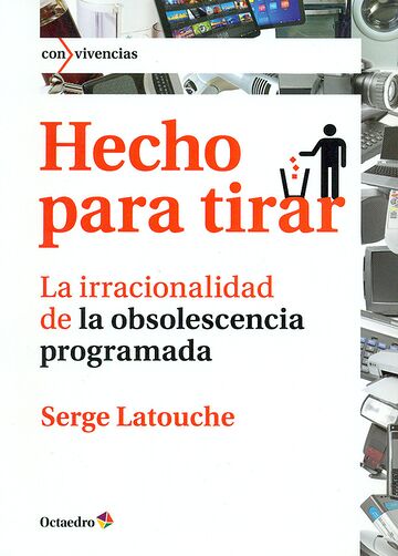 Hecho para tirar. La...