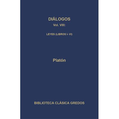 Diálogos VIII. Leyes...