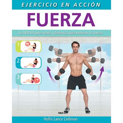 Ejercicio en acción: Fuerza