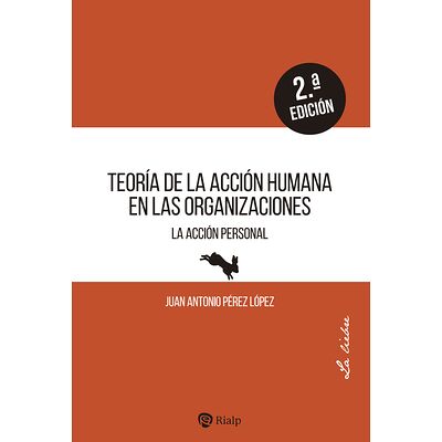 Teoría de la acción humana...