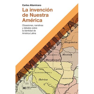 La invención de Nuestra...