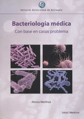 Bacteriología médica. Con...