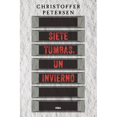 Siete tumbas, un invierno