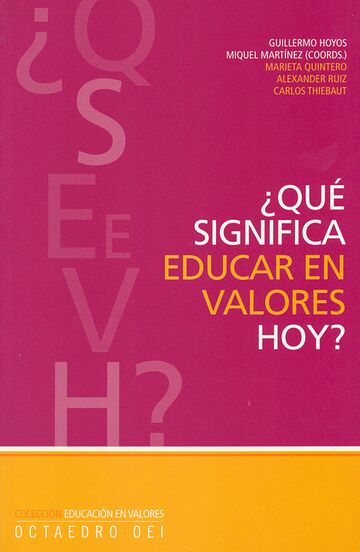 Qué significa educar en...
