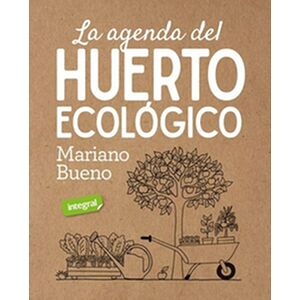 La agenda del huerto ecológico