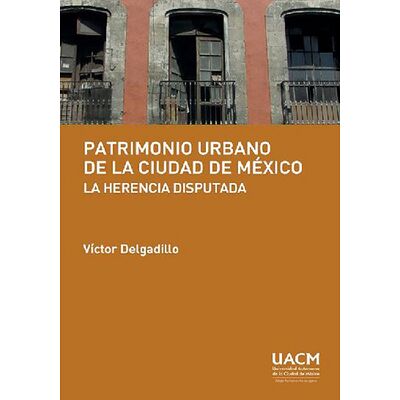 Patrimonio urbano de la...