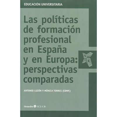 Las políticas de formación...