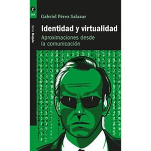 Identidad y virtualidad