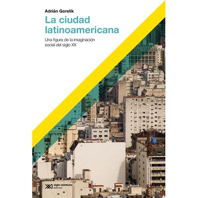 La ciudad latinoamericana
