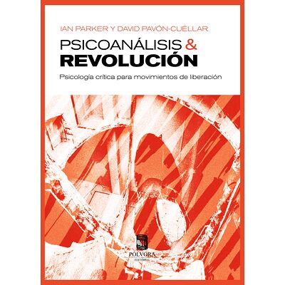 Psicoanálisis y revolución
