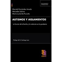 Autismos y aislamientos