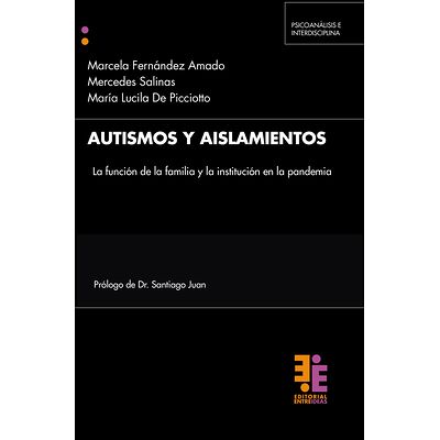 Autismos y aislamientos
