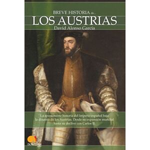 Breve historia de los Austrias
