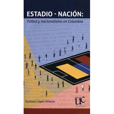 Estadio-Nación: Fútbol y...