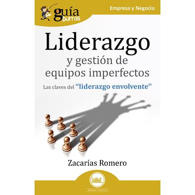 GuíaBurros: Liderazgo y...
