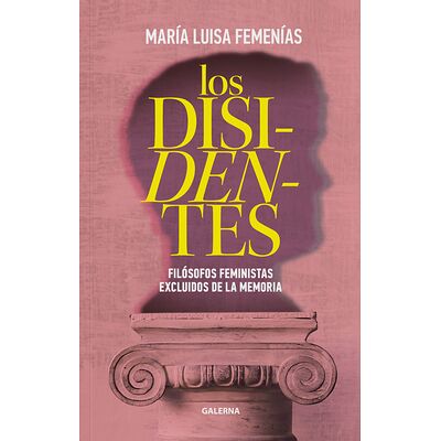 Los disidentes