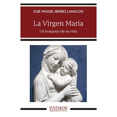 La Virgen María