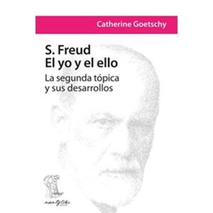 S. Freud: El yo y el ello