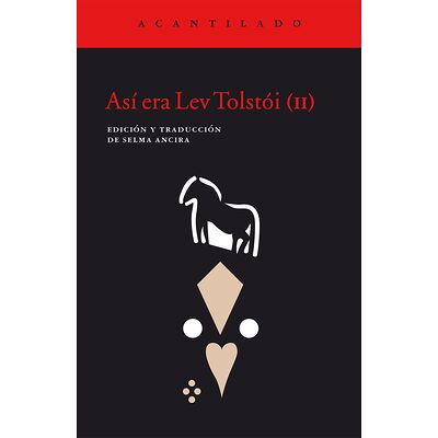 Así era Lev Tolstói (II)