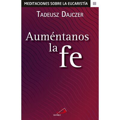 Auméntanos la fe
