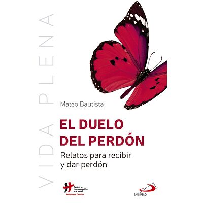 El duelo del perdón