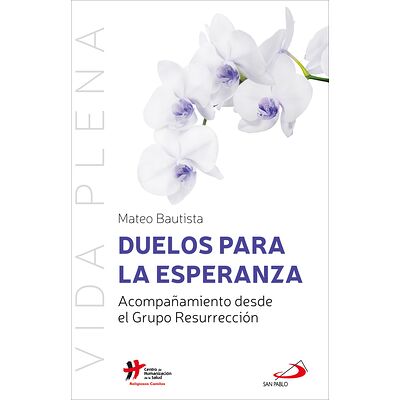Duelos para la esperanza