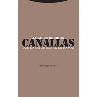 Canallas. Dos ensayos sobre...