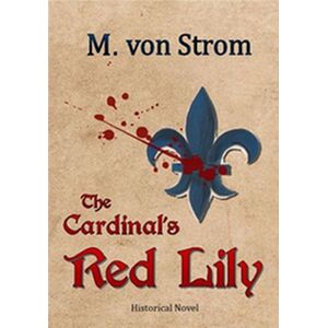 The Cardinal's Red Lily