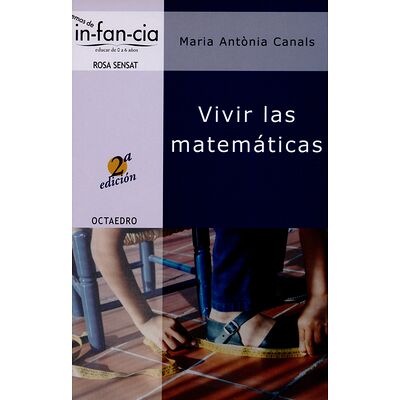 Vivir las matemáticas (2ª ed)