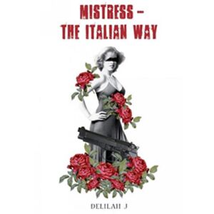 Mistress - The Italian way